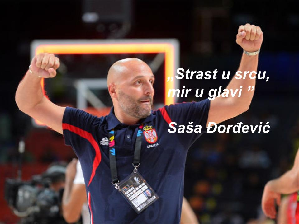 Saša Đorđević o tome šta je potrebno za pobedu